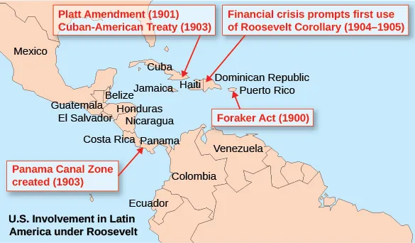 Figure 22.16 From underwriting a revolution in Panama with the goal of building a canal to putting troops in Cuba, Roosevelt vastly increased the U.S. impact in Latin America.