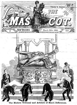 Figure 12.14 “The Modern Tribunal and Arbiter of Men’s Differences,” an illustration that appeared on the cover of The Mascot, a newspaper published in nineteenth-century New Orleans, reveals the importance of dueling in southern culture; it shows men bowing before an altar on which are laid a pistol and knife.