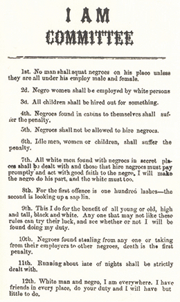 Figure 16.13 The Ku Klux Klan posted circulars such as this 1867 West Virginia broadside to warn blacks and white sympathizers of the power and ubiquity of the Klan.